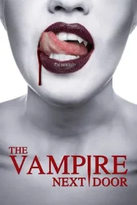  The Vampire Next Door (2024) 